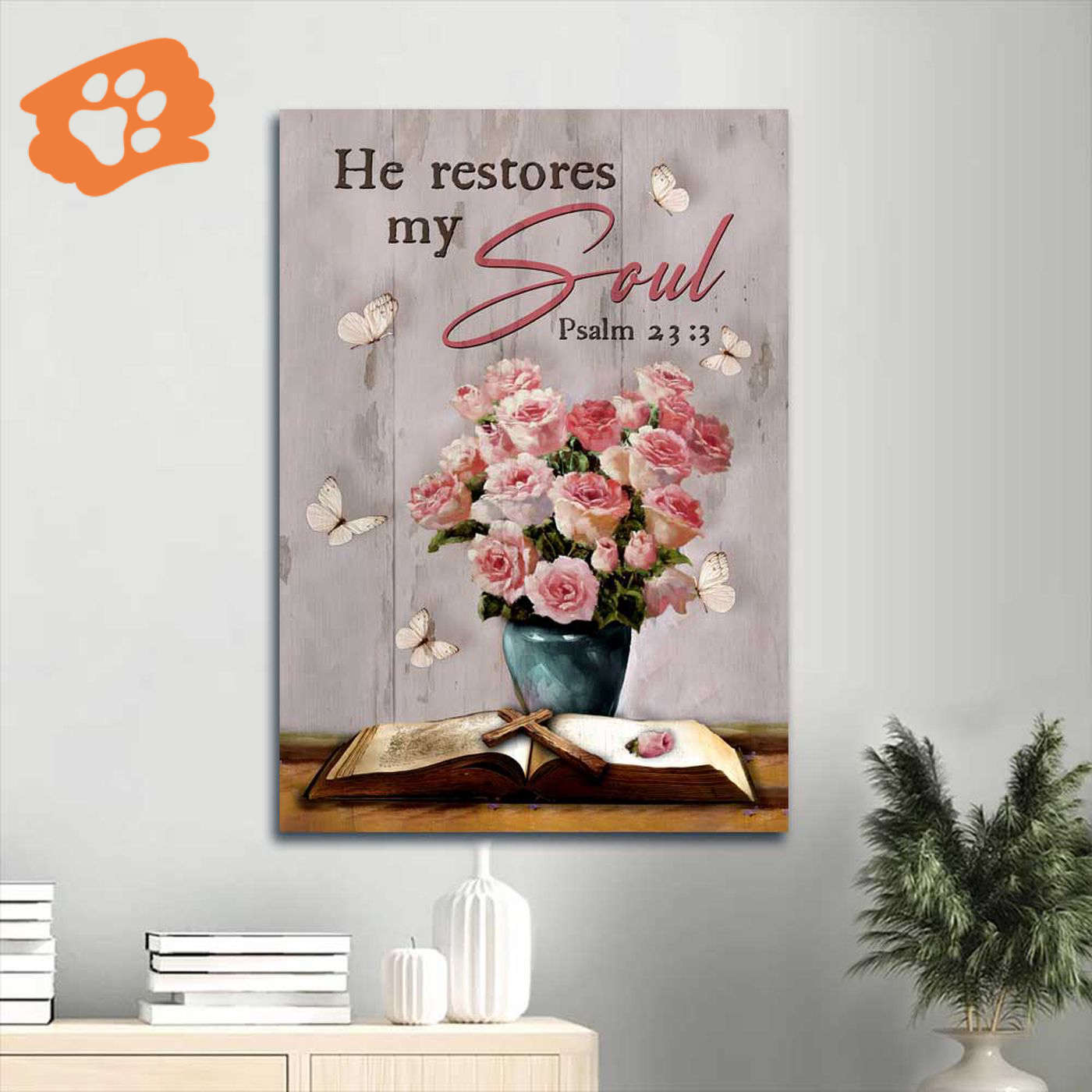 Christian Home Decor Gift – Jesus Portrait Poster with Bible Painting – Pink Rose Vase – He Restores My Soul