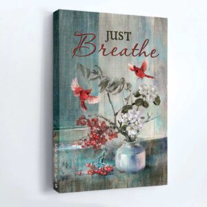 Christian Jesus Portrait Poster Home Decor Gift - Red Cardinals Cherry Blossoms Just Breathe - Wall Art Prints 3