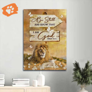 Stunning Jesus Portrait Poster Home Decor - Lion Sunset Background - Gift for Christian - Be Still And Know That I Am God