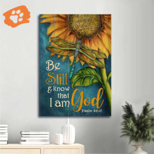 Jesus Portrait Sunflower Dragonfly Poster - Christian Home Decor Gift - Be Still And Know That I Am God