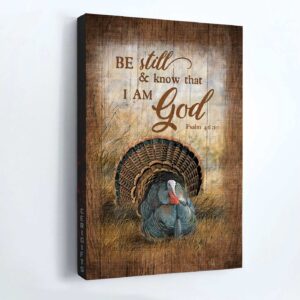 Christian Home Decor Gift: Jesus & Turkey Rice Field Painting Poster - Be Still And Know That I Am God 1