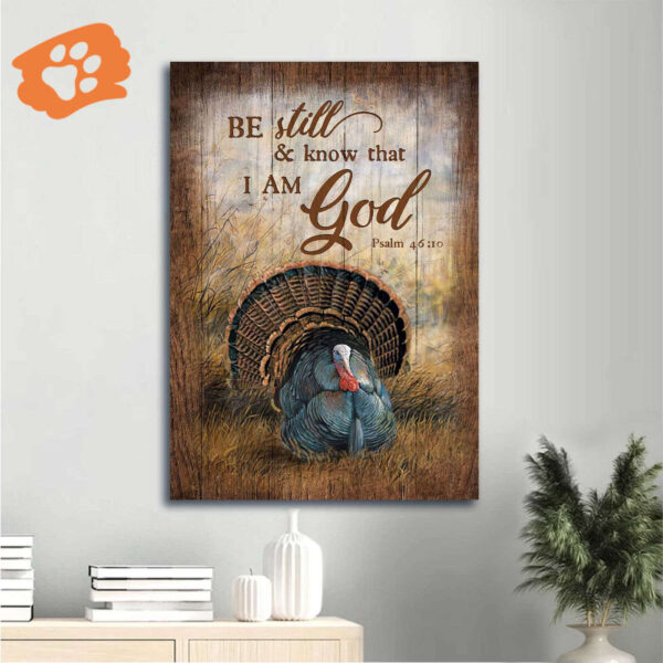 Christian Home Decor Gift: Jesus & Turkey Rice Field Painting Poster – Be Still And Know That I Am God