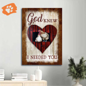 Christian Home Decor Gift: Jesus Portrait Poster with White Chicken Couple and Vintage Background - God Knew I Needed You