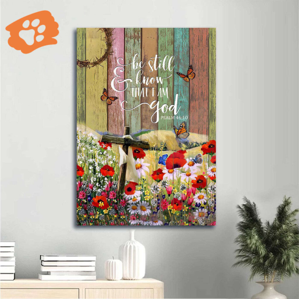 Christian Home Decor Gift: Jesus Portrait Poster with Wooden Cross Butterfly & Flower Field – Be Still And Know That I Am God Christian Home Decor Gift: Jesus Portrait Poster with Wooden Cross Butterfly & Flower Field – Be Still And Know That I Am God