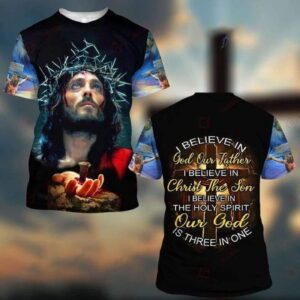 Jesus Shirt I Believe In God Our Father Christ The Son Our God T-shirt Jesus Hoodie Christian Apparel 2025 1