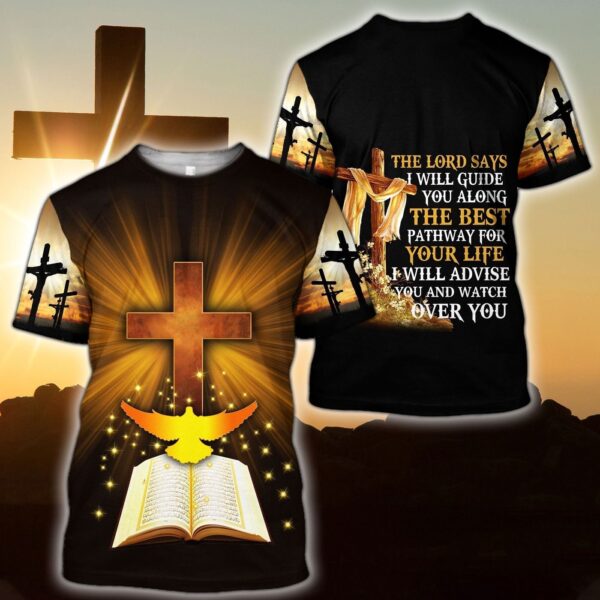 Jesus Shirt The Lord Says I Will Guide You Along The Best Pathway For Your Life Bible Book T-shirt Jesus Hoodie 2025