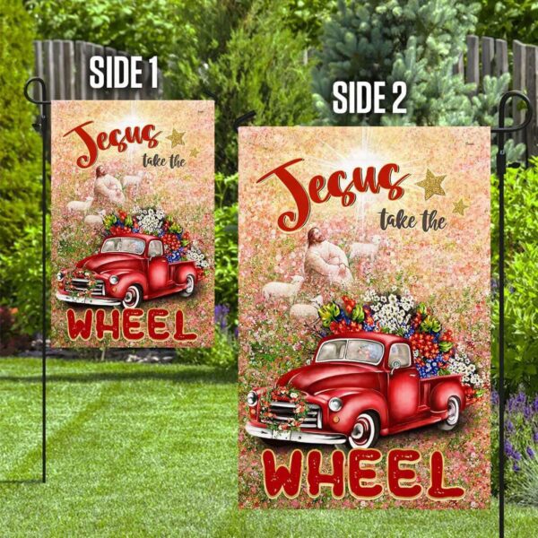 Jesus Take The Wheel House Flag – Christian Scripture Garden Banner