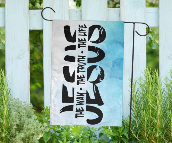 Jesus The Way The Truth The Life Flag Religious Christian Decor For Home Easter Gift