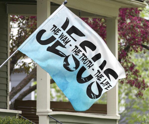 Jesus The Way The Truth The Life Flag Religious Christian Decor For Home Easter Gift