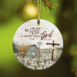 Jesus - Tranquil farm - Be still and know that I am God - Circle Ceramic Ornament