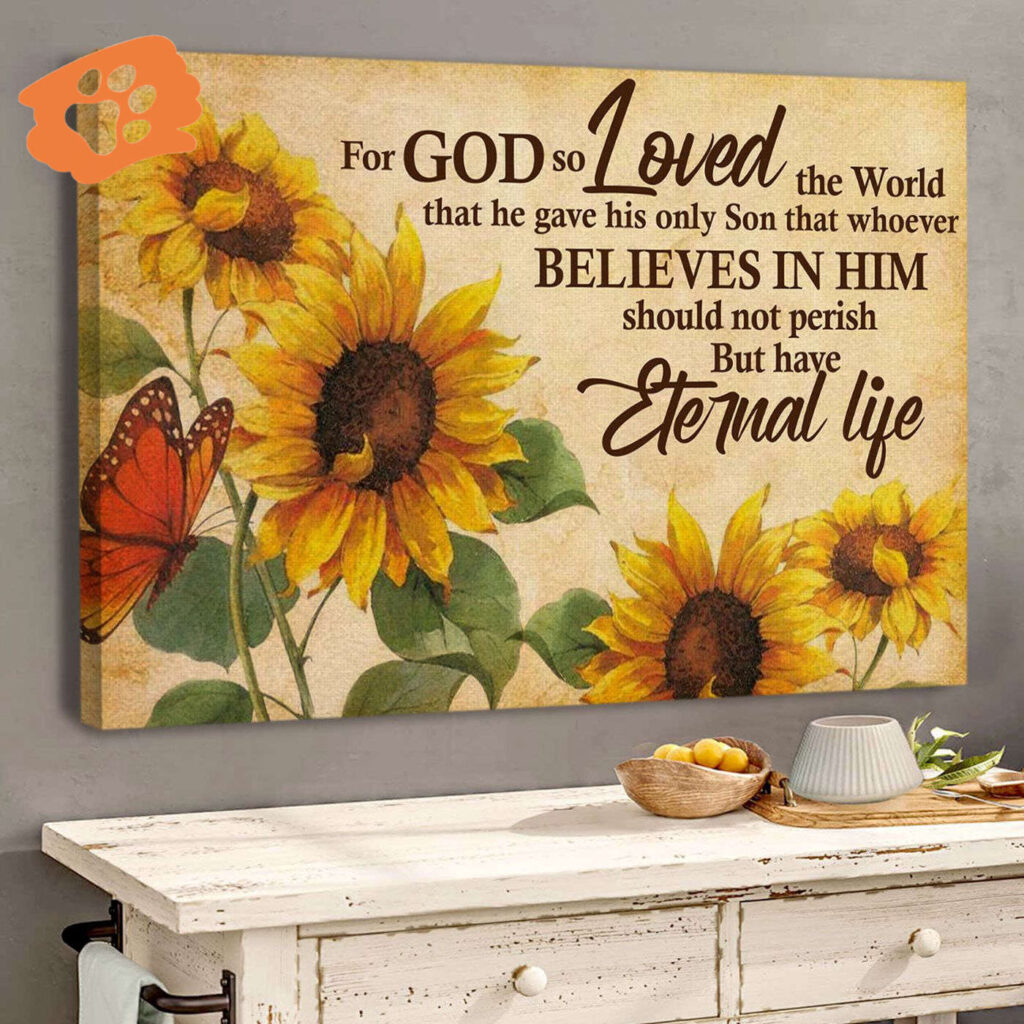 Jesuspirit For God So Loved The World Special Canvas Sunflower Butterfly CVH02 Jesuspirit For God So Loved The World Special Canvas Sunflower Butterfly CVH02