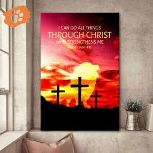 Jesuspirit  I Can Do All Things Through Christ Who Strengthens Me  Philippians 413  Lion And Cross Canvas Jesus Gift