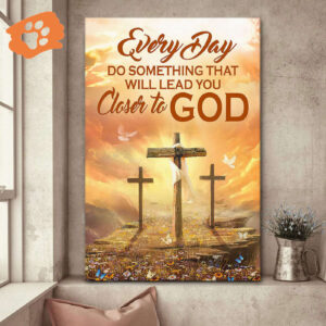 Jesuspirit Old Rugged Cross Canvas  Everyday Do Something That Will Lead You Closer To God CVM2