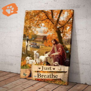 Just Breath Jesus Surrounded By Lambs Poster for Home Decor Gift