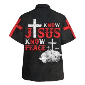 Know Jesus Know Peace Men s Christian Hawaiian Shirt - Perfect Gift for Christians 1