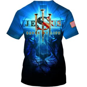 Lion of Judah Jesus Saved All Over Print 3D T-Shirt - Men & Women Christian Faith Shirt 1