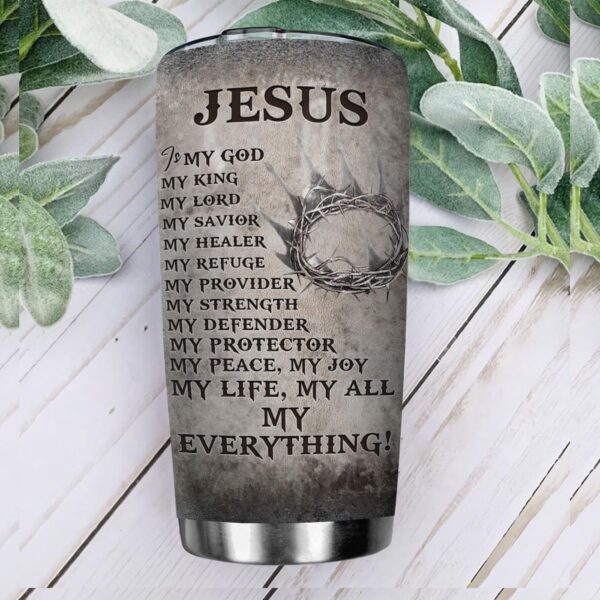 Metal Style My Jesus My Everything Stainless Steel Tumbler – Jesus Lover Men Women