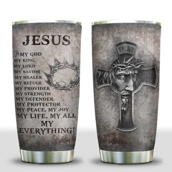 Metal Style My Jesus My Everything Stainless Steel Tumbler – Jesus Lover Men Women