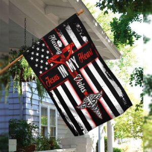 Nursing In My Veins Jesus In My Heart Flag - Inspirational Religious Nurse Gift 3