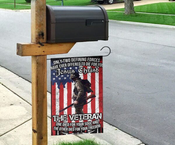Only Two Defining Forces Jesus And The Veteran Flag Vet Christian Patriotic 4Th Of July Gift