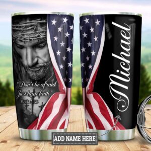 Personalized Faith Jesus American Flag Stainless Steel Tumbler - Jesus Lover Men Women
