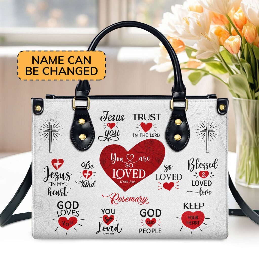 Romantic Personalized Leather Handbag: Christian Women s Gift You Are So Loved Romantic Personalized Leather Handbag: Christian Women s Gift You Are So Loved
