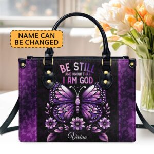 Custom Leather Handbag with Zipper Be Still and Know That I Am God Unique Gift