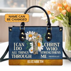 Custom Leather Handbag with Zipper Personalized I Can Do All Things Gift