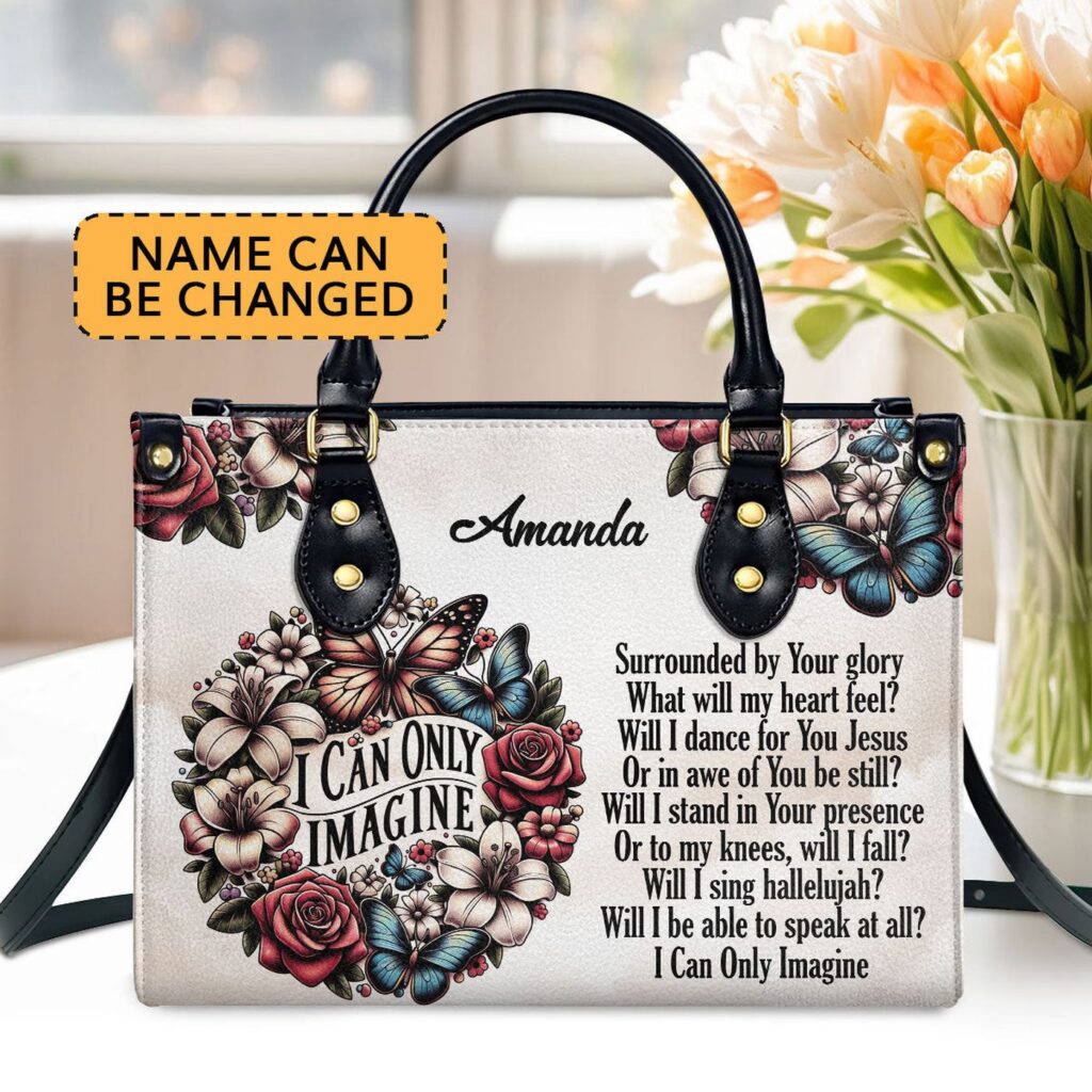 Customized Leather Zipper Handbag Unique I Can Only Imagine Gift Customized Leather Zipper Handbag Unique I Can Only Imagine Gift