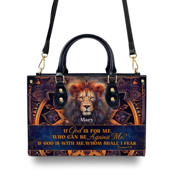 Custom Leather Handbag with Zipper If God Is For Me Gift