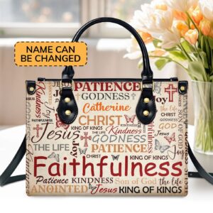 Custom Leather Handbag with Zipper - Personalized Patience Godness Faithfulness Gift