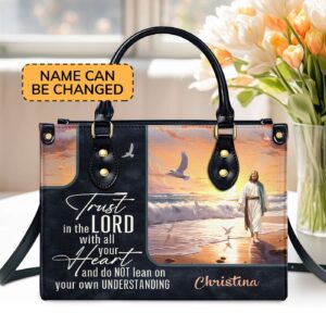 Trust in the Lord Personalized Leather Handbag with Zipper - Unique Gift Idea