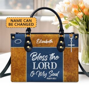 Psalm 103:1 Personalized Leather Handbag Bless The Lord O My Soul Christ Gifts for Women