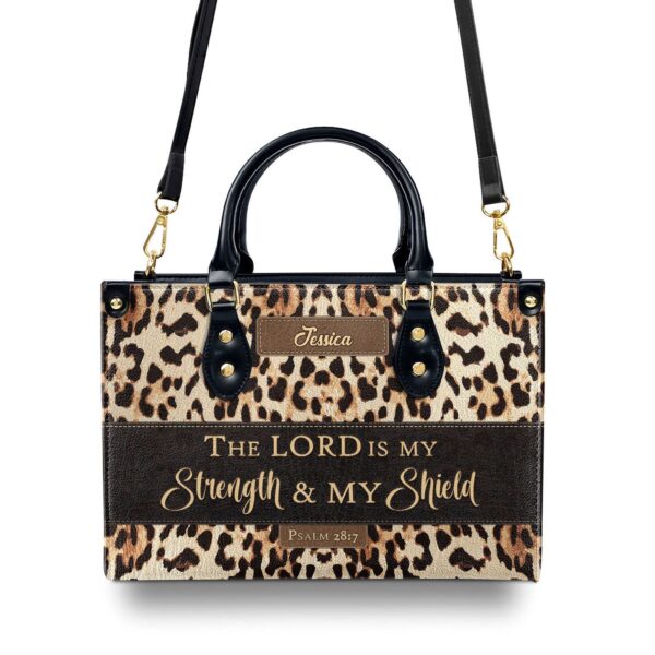 Psalm 28:7 Personalized Leather Handbag The Lord Is My Strength & Shield Women s Ministry Worship Gift