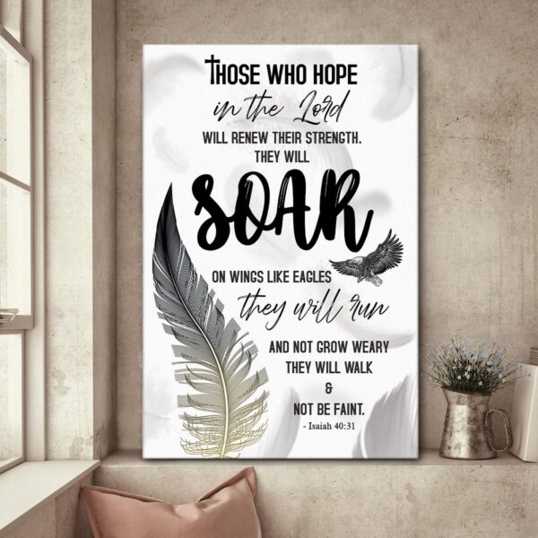 Soar On Wings Like Eagles – Unique Jesus Canvas Jesus Gift