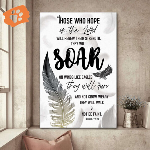 Soar On Wings Like Eagles – Unique Jesus Canvas Jesus Gift