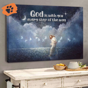 Special Jesus Canvas – God Is With You Every Step Jesus Gift