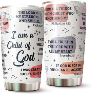 Stainless Steel I Am a Child of God Tumbler Cup 20oz - Christian Faith Jesus God Bible Verse Religious Gifts - Jesus Lover Men Women