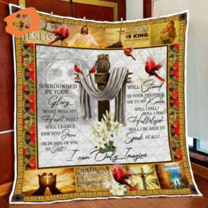 Surrounded By Your Glory Jesus Cardinal Christian Quilt Blanket