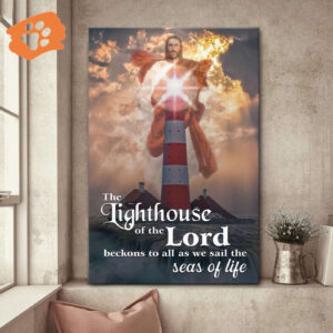 The Lighthouse Of The Lord – Jesus Canvas Jesus Gift