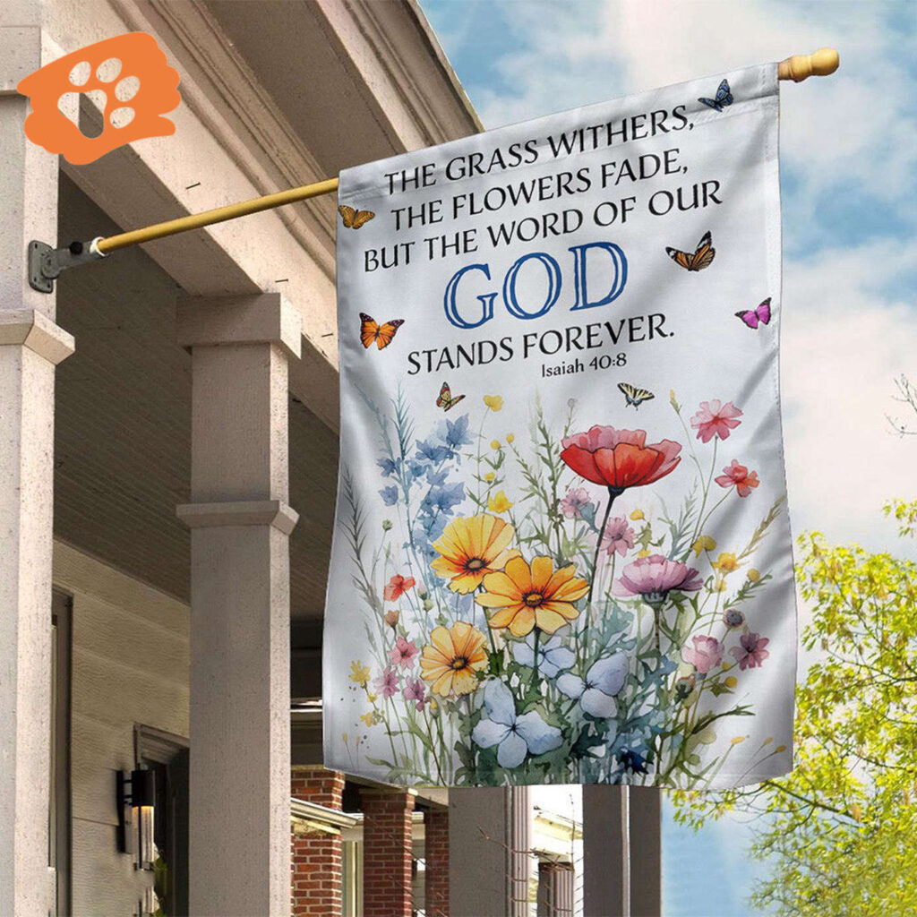 The Word Of Our God Stands Forever Flag Christian Jesus Flag The Word Of Our God Stands Forever Flag Christian Jesus Flag