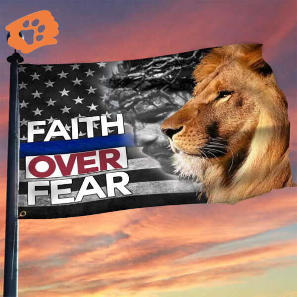 Thin Blue Line Faith Over Fear Jesus Lion Flag Law Enforcement Pride Christian Merch