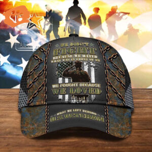 Veteran Cap For Dad We Didn’t Fight Because We Hated Baseball Cap, Christian, Jesus Hat Trucker Classic Hats Gift