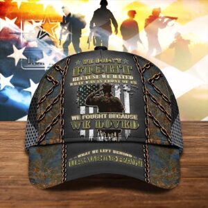 Veteran Cap For Dad We Didn’t Fight Because We Hated Baseball Cap, Christian, Jesus Hat Trucker Classic Hats Gift 1