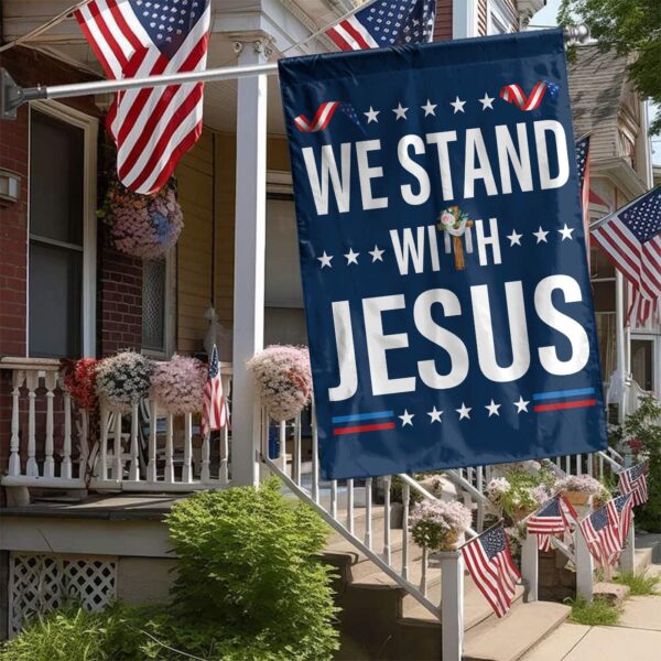 Christian Garden Flag: We Stand With Jesus Patriotic Yard Decor & Christ Banner Gift