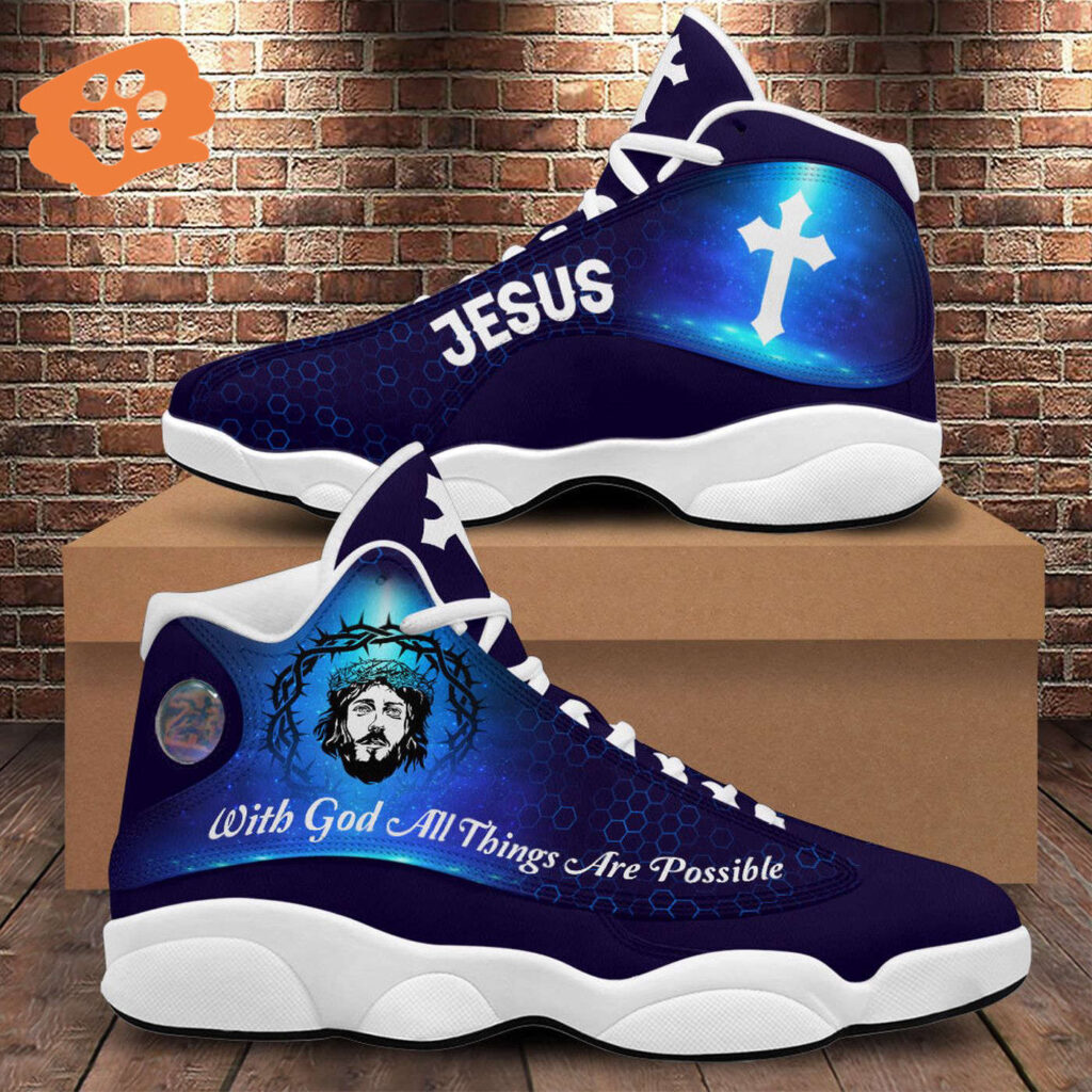 With God All Things Are Possible Basketball Shoes, Jesus Cross Running Footwear Unisex, Faith Gift Prayer With God All Things Are Possible Basketball Shoes, Jesus Cross Running Footwear Unisex, Faith Gift Prayer